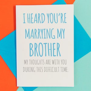 Funny engagement card for brother in law, sister in law. Brother engagement card, family engagement, funny card for family engagement