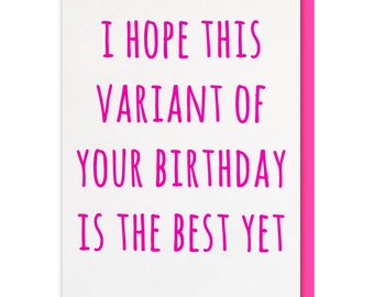 Funny lockdown birthday card, humorous  birthday card for best friend, friend, girlfriend, sister, niece birthday card,birthday card for her