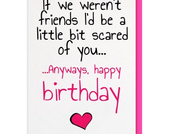 best friend gifts, best friend birthday cards, funny birthday cards, funny birthday card, best friend birthday, best friend cards, bff gifts