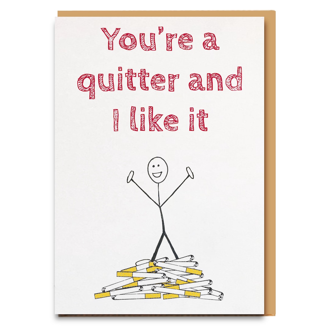 Quit Smoking Congratulation Card, Quit Smoking Card, Quit Smoking Gift