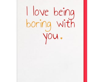 funny anniversary card, valentines day card, funny valentines card, card for him, card for her, boyfriend, husband, wife, girlfriend card