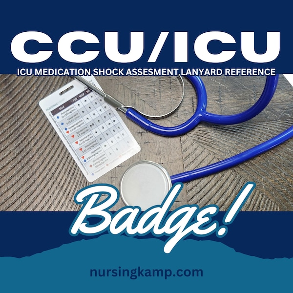 ICU CCU Critical Medications Cardiac Reference Badge Gift Student Clinical Gift Nursing kamp Hemodynamics Meds ID er