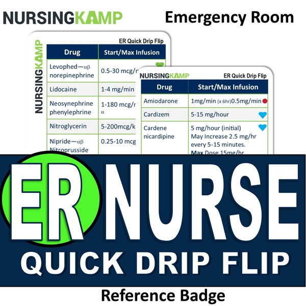 Er Emergency Room Travel Nurses Quick Drip Flip Critical Medications Reference Badge Student Clinical Gift Nursing kamp Drug Drips
