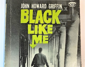 1963 Black Like Me by John Howard Griffin