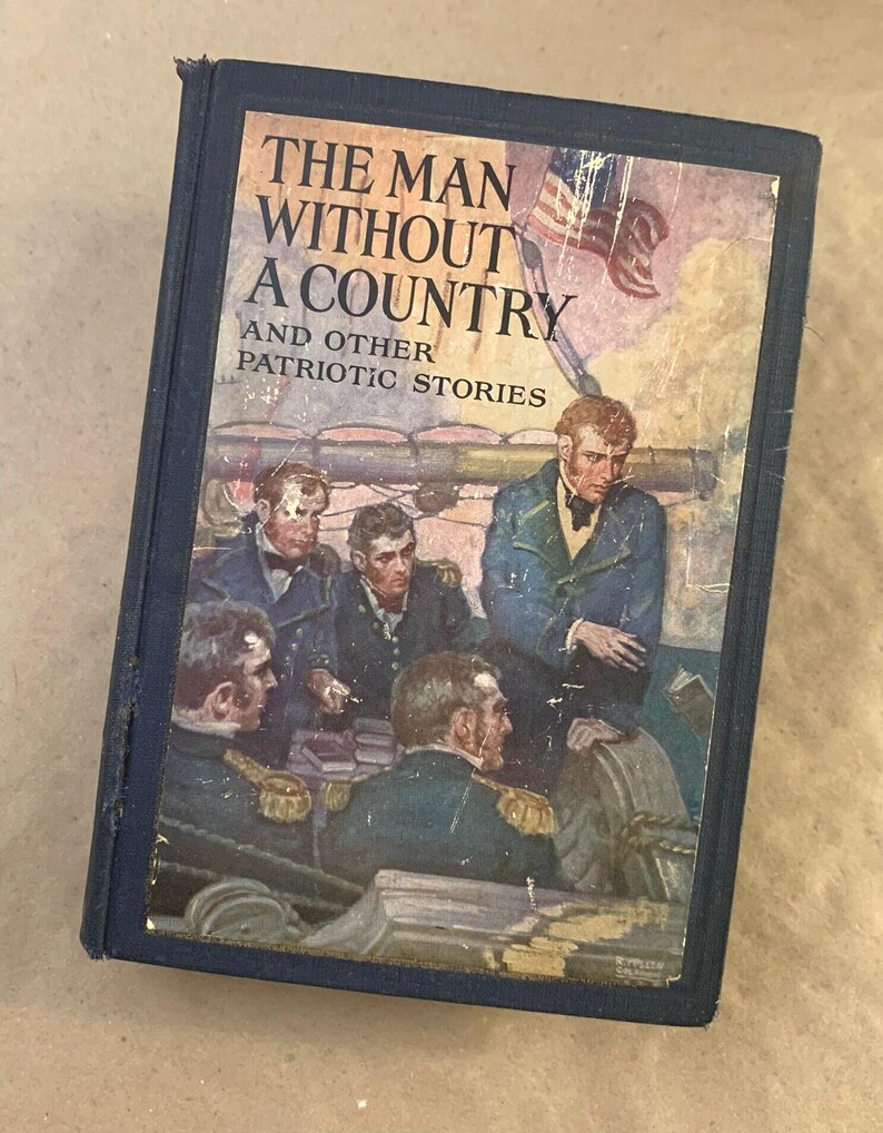 Antique 1925 the Man Without A Country and 24 Other Patriotic Stories ...