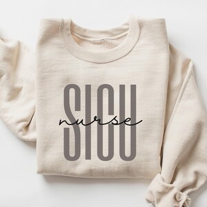 SICU Nurse Sweatshirt SICU shirt Surgical ICU Nurse Gifts sicu Nurse Apparel Gift for Nurses Registered Nurse Surgical Intensive Care Nurse