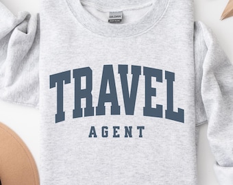Travel Agent Shirt, Travel Agent Gift, Travel Agent Sweatshirt, Gift for Agent, Travel Planner Sweater