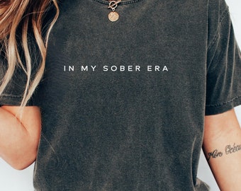 Sober Shirt, Sobriety Shirt Recovery Tshirt, Inspiration Recovery Shirt Motivation, sobriety gift for women, sober anniversary, Funny Shirts