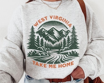 West Virginia sweatshirt, preppy West Virginia sweatshirt, trendy West Virginia sweatshirt, Country Song Shirt, WV gifts for her