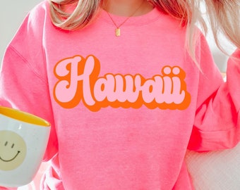 Hawaii Sweatshirt Hawaii Crewneck, Beach Sweatshirt, Hawaii Hoodie, Aloha Sweatshirt, Beachy Sweatshirt, Summer Sweatshirt Surf Sweatshirt