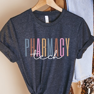 Pharmacy Technician Shirt, Pharmacy Tech Gift, Pharmacy Tech Life, Pharm Tech Shirt, Pharmacy Tech Shirt, Pharm Tee, Pharmacist Shirt
