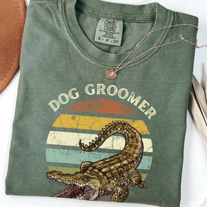 Dog Groomer Shirt, Dog Groomer Gift, Dog Grooming Shirt, Gift For Dog Groomer, Pet Grooming Shirt, Pet Groomer Shirt