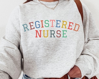 Registered Nurse Comfort Colors Sweatshirt, RN Sweatshirt, Registered Nurse Gift, RN Gift, Nurse Appreciation Gift, Nursing Crewneck