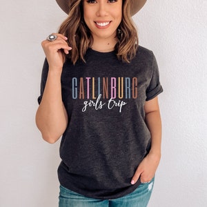 Gatlinburg Tennessee Girls Trip Shirts, Smoky Mountains Girls Trip, Gatlinburg Girls Trip, Girls Trip Shirts, Gatlinburg Bachelorette