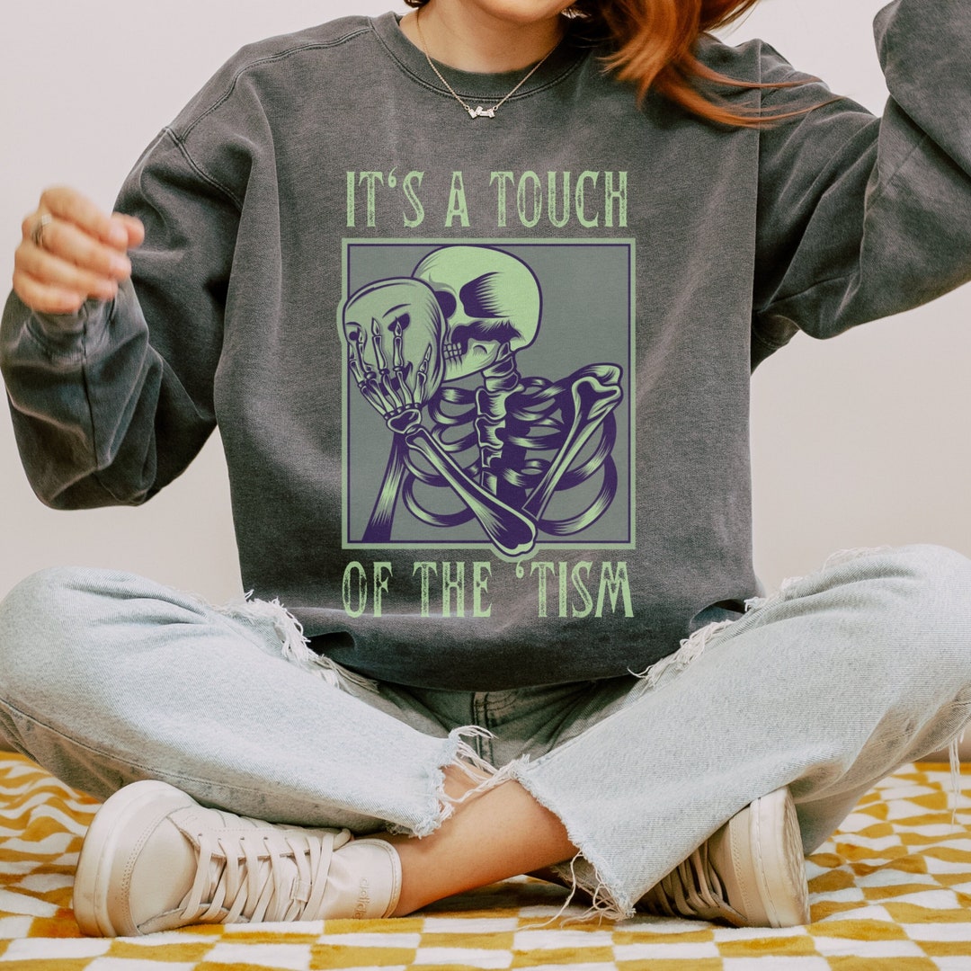 Funny Autism Sweatshirt, ASD Awareness Gift, on the Spectrum Tee, Gift