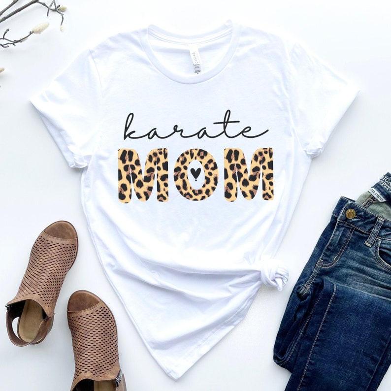 Karate Mom Shirt Karate Mom Sweatshirt Gift for Karate Mom Etsy