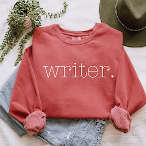 Author Sweatshirt, Author Sweater, Writer Sweatshirt, Gift for Author, Gift for Writer, Author Shirt, Writer Gifts