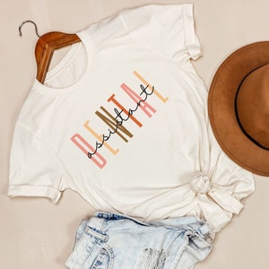 Dental Shirt, Dentist Gift,  Dental Graduation Tee, Dental Assistant T-Shirt,  Dental Assistant, Dental Hygienist , PEDS Dentistry