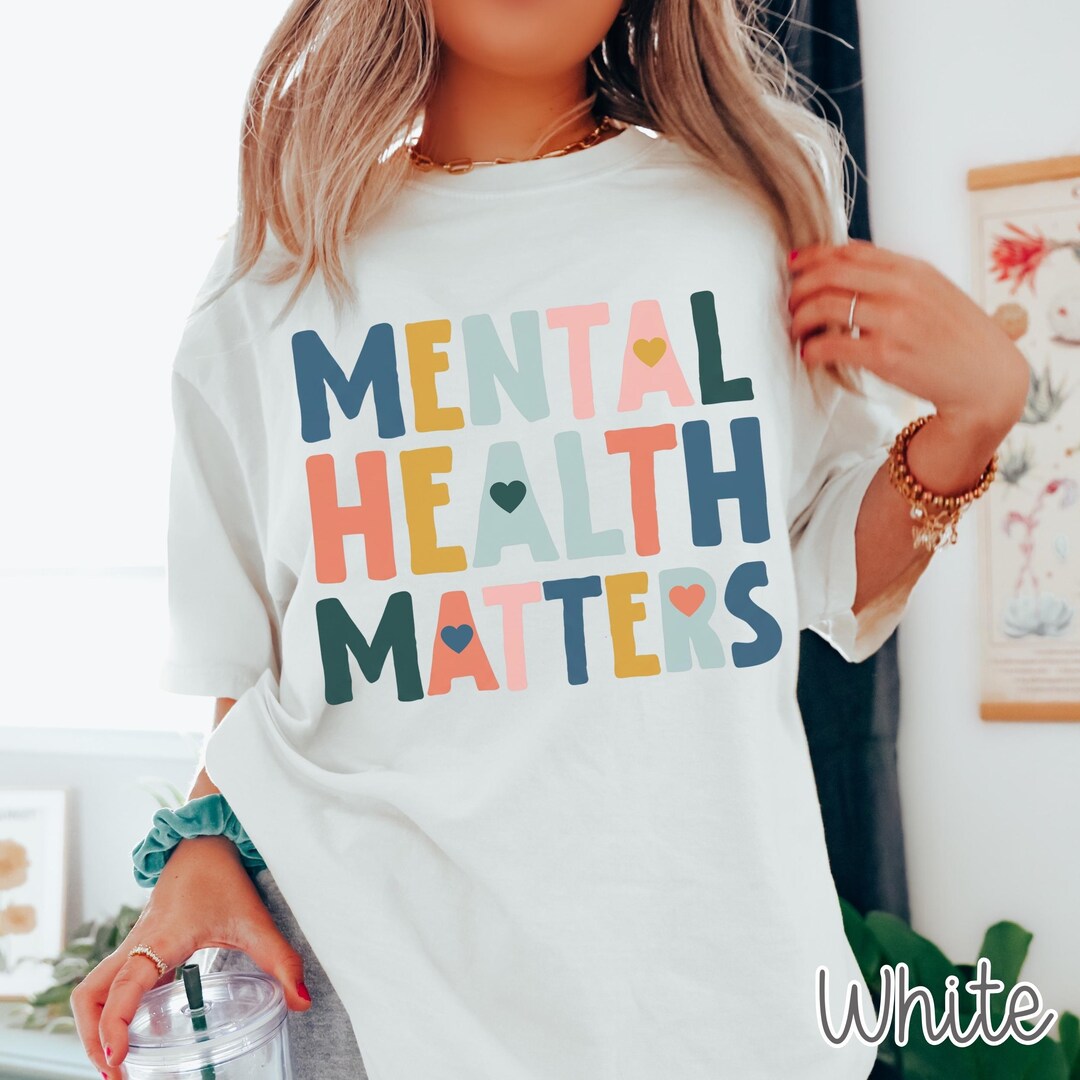 Comfort Colors Therapist Shirt, Mental Health Matters Shirt ...