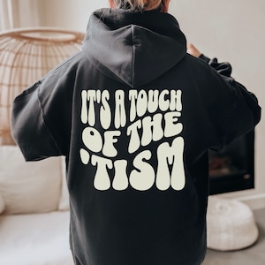 Funny Autism Hoodie, ASD Awareness Gift, On the Spectrum Tee, Gift for Autistic Friend, Neurodivergent Shirt