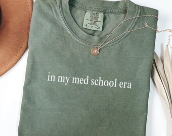 Med School Shirt, Medical Student, Medical School Shirt,  Future Doctor Gift, Medical School Gift, Med School Gifts