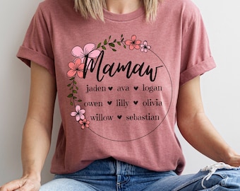 Mamaw shirt with grandkids names, Custom Mamaw shirt, Gift for Mamaw, Personalized Mamaw shirt, shirt for new Grandma