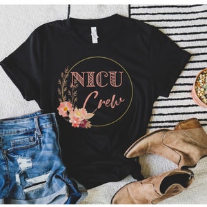 NICU Nurse Shirt, Neonatal Nurse Shirt, Registered Nurse Shirt, Gift For Nurse, Nurse Appreciation, RN Gift, NICU T-shirt