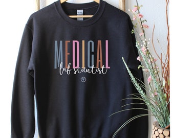 Medical Lab Scientist Shirt, Laboratory Scientist Shirt, Science Shirt, Science Gift, Medical Technologist, Lab Tech, Laboratory Shirt