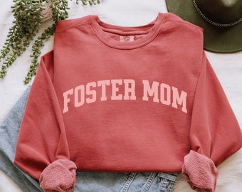 Foster Mama Crewneck | Foster Care Sweatshirt | Mothers Day Gift | Foster Mom | Adoption Shirt | Foster Parent Sweatshirt | Foster Hope