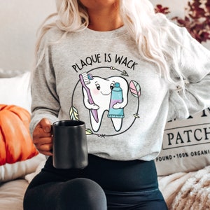 Dental Hygienist Sweatshirt Dental Hygiene Gifts Dental Student Gift Dental Assistant Sweatshirt Dentist Sweatshirt