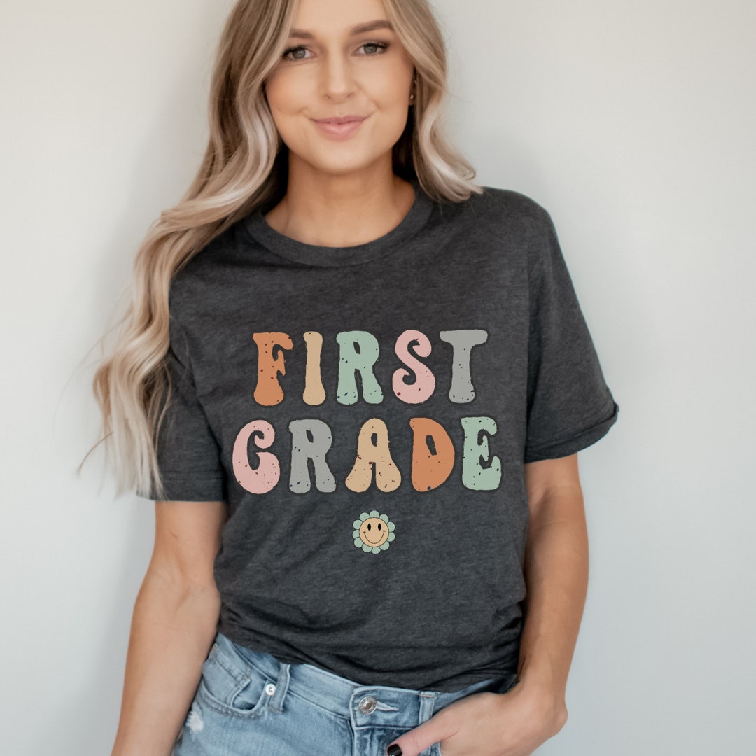 First Grade Teacher Shirt 1st Grade Shirt Grade Level - Etsy