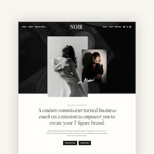 May include: A black and white website screenshot with the text "NOIR" in white font. The website features a black background with a white text overlay. The text reads "A couture connoisseur turned business coach on a mission to empower you to create your 7-figure brand."