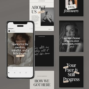May include: A collection of Instagram posts and a smartphone displaying an Instagram feed. The posts feature text like "Stories for the modern, mindful, and a little messy" and "100K followers." The color scheme is primarily black, white, and beige.