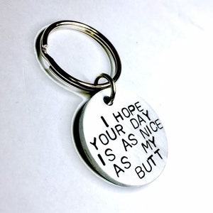 Rude Gift for him gift for Boyfriend, Funny Gift for Men, Gifts for men, Funny Gifts, I hope your gift is as nice Keychain, image 8