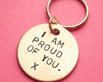 Personalized Hand Stamped Keychain: Proud of You Gift