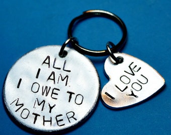 Personalised Mothers gift,   gift, Mom gift, UK, I owe my mother, Handstamped keychain , Customised keyring, Personalised mom gift