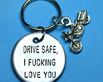 Drive Safe I Fucking Love You Keychain, Motorcyclist Keyring, Gift For Husband Boyfriend Keychains Motorcycle Driver Valentines gift