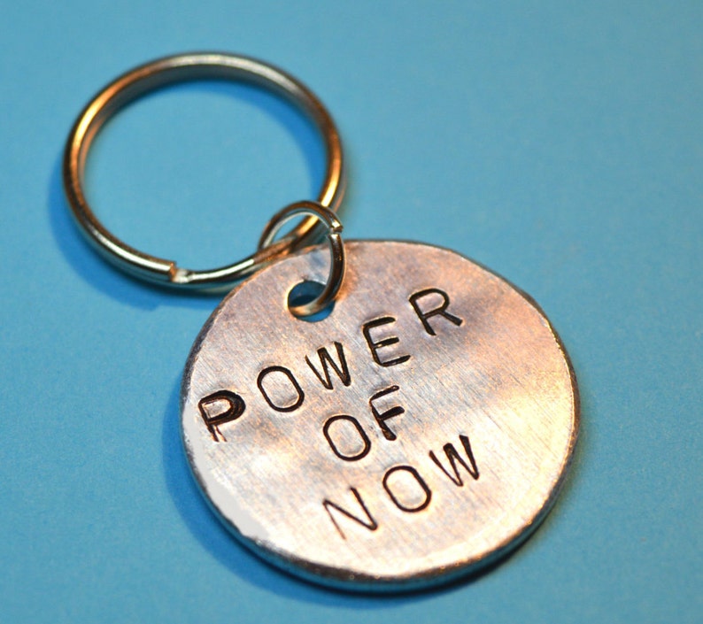 UK New years keyring Gift for her Anniversary gifts s Buddhist gift Power of now Gift for him spiritual keyring Hand stamped gifts
