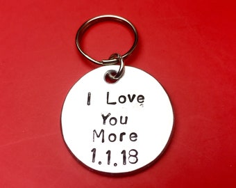 Valentines for him, I love you more with Date - Personalised Gift for Men on Anniversary day - Engraved keychain, Valentines  Gift for men