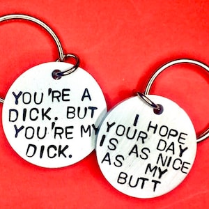 Rude Gift for him gift for Boyfriend, Funny Gift for Men, Gifts for men, Funny Gifts, I hope your gift is as nice Keychain, image 1