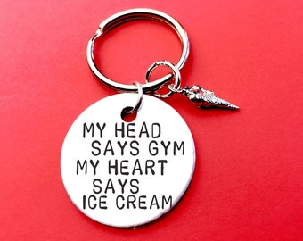 Ice cream lover gift - my head says gym my heart says ice cream, Keychain Gift for coworker or friend or boyfriend Valentines gift