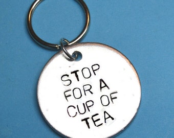 Tea, Tea lover gift, Cup of tea, Best friend gift, Gift idea, Gift for her,gift for him,Handstamped keychain, Custom keyring, Romantic gift