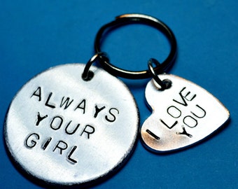 Valentines gift for Boyfriend Keychain Always your girl key ring / Anniversary gifts  for men