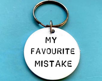 Valentines day gifts for new Boyfriend - Romantic Keyring 'My favourite mistake'