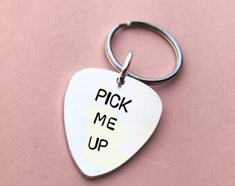 Pick me up Guitar pick - Metal Engraved hand stamped ( with or without keyring)