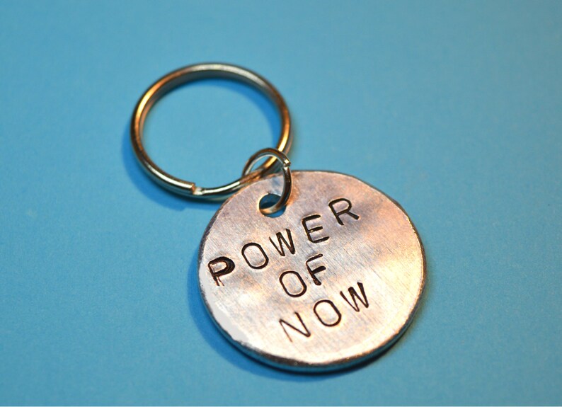 UK New years keyring Gift for her Anniversary gifts s Buddhist gift Power of now Gift for him spiritual keyring Hand stamped gifts