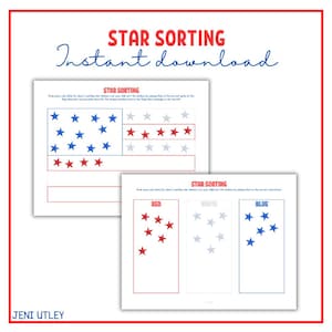 May include: Two printable worksheets for a star sorting activity. The top worksheet features a flag design with blue, red, and white stars. The bottom worksheet has red, white, and blue boxes for sorting stars. Text reads "Star Sorting" and "Instant download".