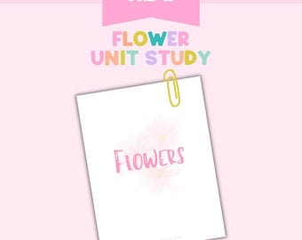 Flowers Learning Bundle | Preschool Unit Study (Printable)