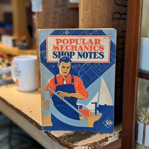 1939 Popular Mechanics Shop Notes- Vol. 35