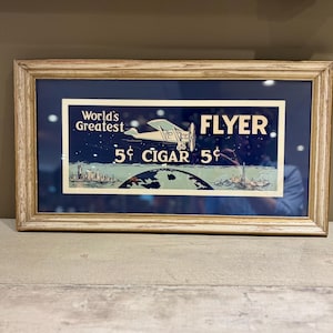 Antique World&#39;s Greatest Flyer 5 Cent Cigar Advertising Sign